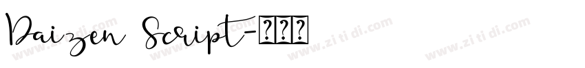 Daizen Script字体转换